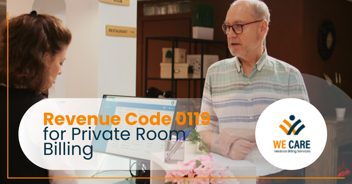 Revenue Code 0119 for Private Room Billing